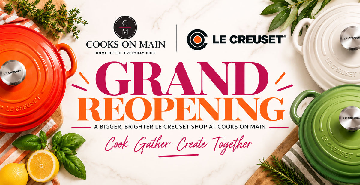Cooks On Main Grand Reopening with over $2,000 in Le Creuset Giveaways