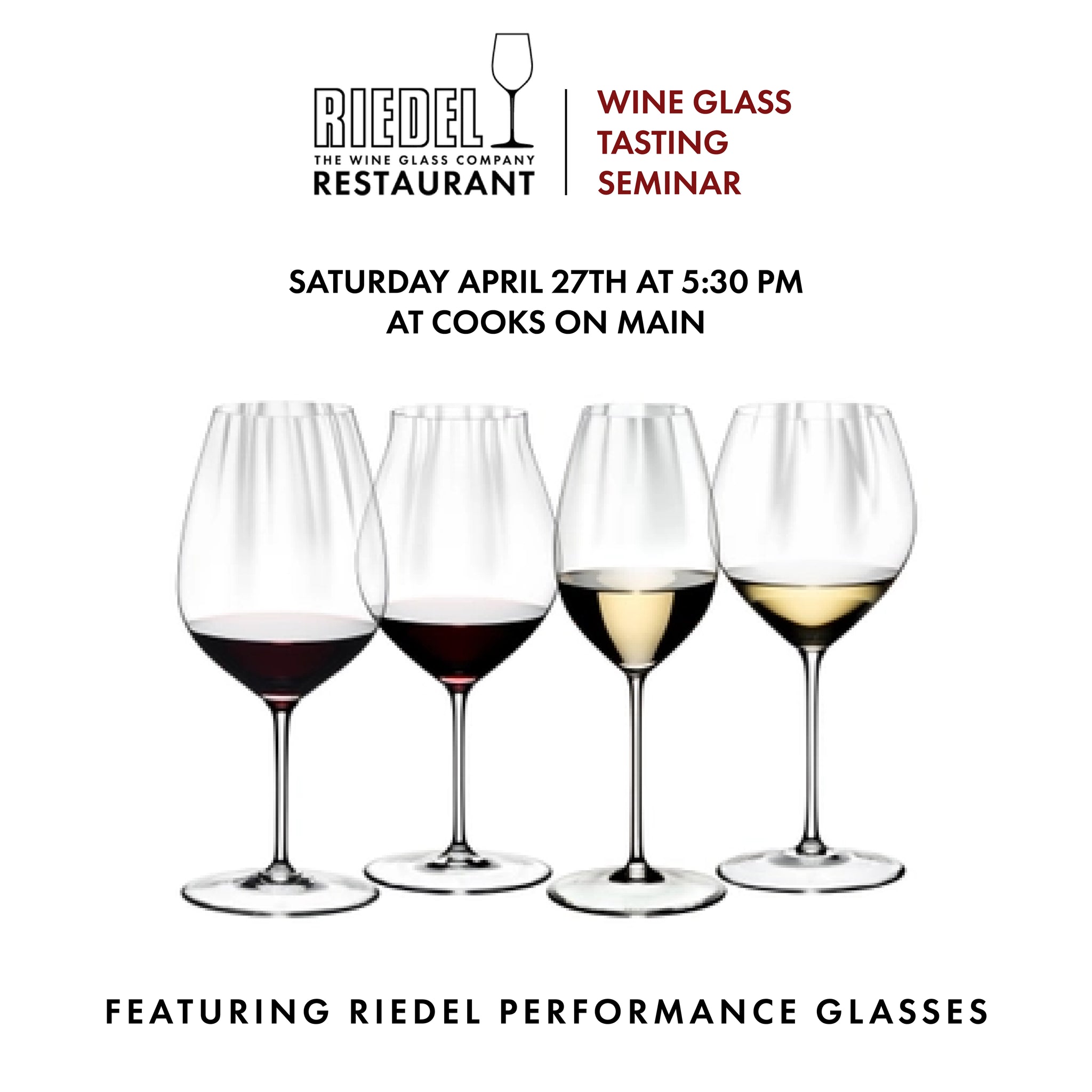 Riedel Wine Glass Tasting Seminar- Saturday April 27th - 5:30 PM